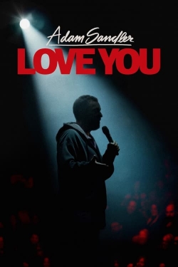 Watch Free Adam Sandler: Love You Movies HD Online 123Movies