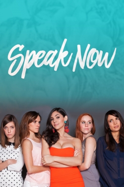 Watch Free Speak Now Movies HD Online 123Movies