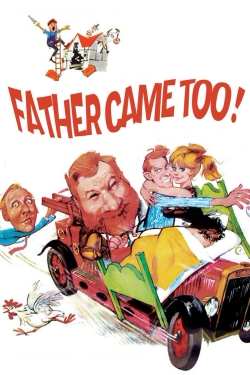 Watch Free Father Came Too! Movies HD Online 123Movies