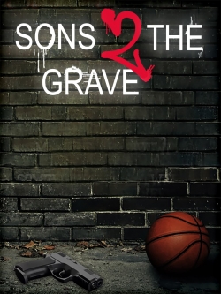 Watch Free Sons 2 the Grave Movies HD Online 123Movies