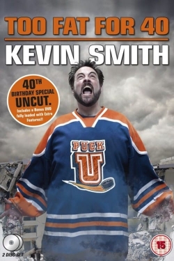 Watch Free Kevin Smith: Too Fat For 40 Movies HD Online 123Movies