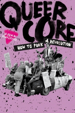 Watch Free Queercore: How to Punk a Revolution Movies HD Online 123Movies