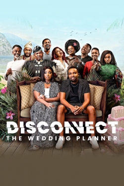 Watch Free Disconnect: The Wedding Planner Movies HD Online 123Movies