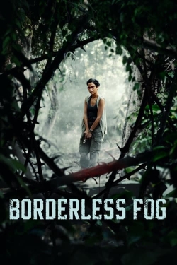 Watch Free Borderless Fog Movies HD Online 123Movies