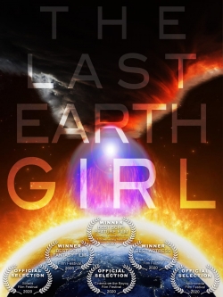 Watch Free The Last Earth Girl Movies HD Online 123Movies