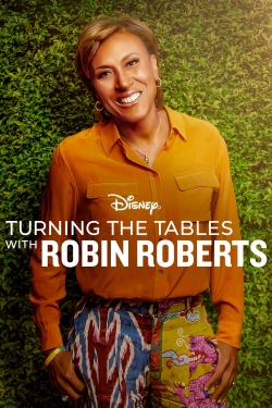 Watch Free Turning the Tables with Robin Roberts Movies HD Online 123Movies