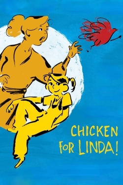 Watch Free Chicken for Linda! Movies HD Online 123Movies