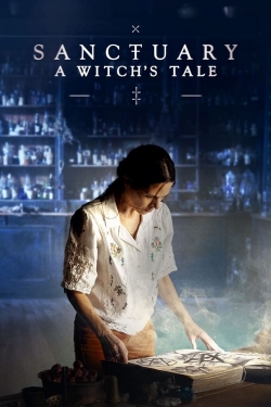 Watch Free Sanctuary: A Witch's Tale Movies HD Online 123Movies