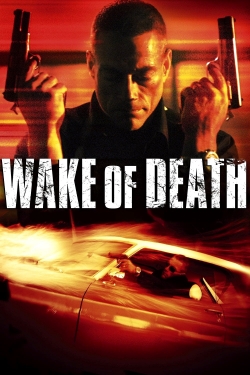 Watch Free Wake of Death Movies HD Online 123Movies