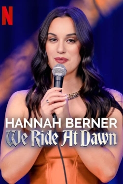 Watch Free Hannah Berner: We Ride at Dawn Movies HD Online 123Movies