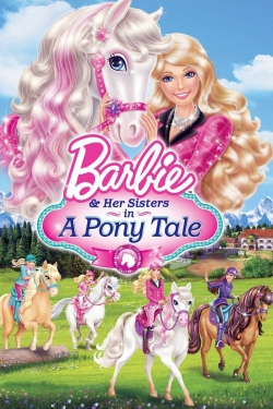 Watch Free Barbie & Her Sisters in A Pony Tale Movies HD Online 123Movies