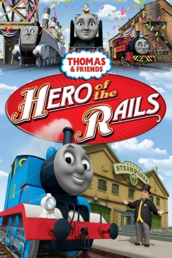 Watch Free Thomas & Friends: Hero of the Rails Movies HD Online 123Movies