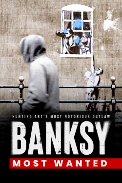 Watch Free Banksy Most Wanted Movies HD Online 123Movies