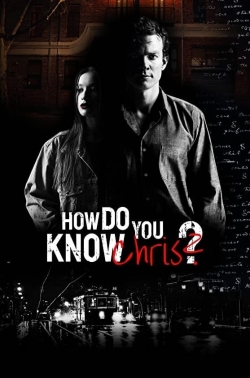 Watch Free How Do You Know Chris? Movies HD Online 123Movies