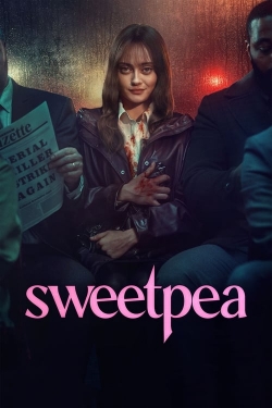 Watch Free Sweetpea Movies HD Online 123Movies