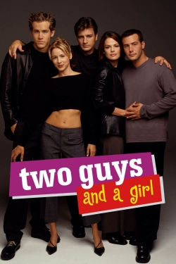 Watch Free Two Guys and a Girl Movies HD Online 123Movies