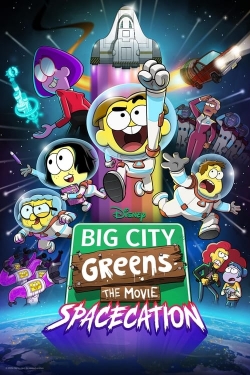 Watch Free Big City Greens the Movie: Spacecation Movies HD Online 123Movies