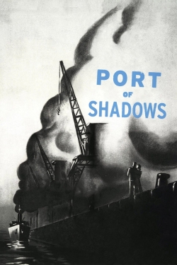 Watch Free Port of Shadows Movies HD Online 123Movies