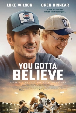 Watch Free You Gotta Believe Movies HD Online 123Movies