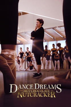 Watch Free Dance Dreams: Hot Chocolate Nutcracker Movies HD Online 123Movies