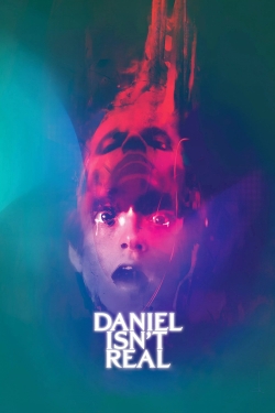 Watch Free Daniel Isn't Real Movies HD Online 123Movies