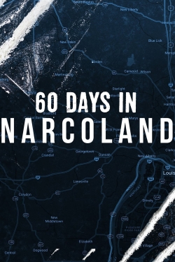 Watch Free 60 Days In: Narcoland Movies HD Online 123Movies