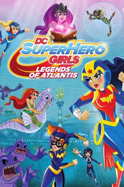 Watch Free DC Super Hero Girls: Legends of Atlantis Movies HD Online 123Movies