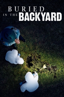 Watch Free Buried In The Backyard Movies HD Online 123Movies