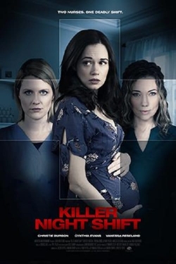 Watch Free Killer Night Shift Movies HD Online 123Movies