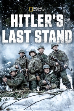 Watch Free Hitler's Last Stand Movies HD Online 123Movies