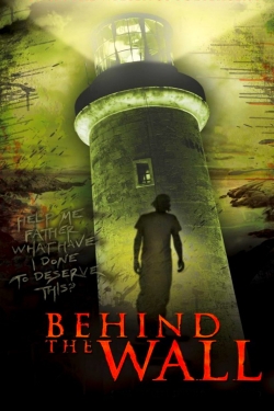 Watch Free Behind the Wall Movies HD Online 123Movies