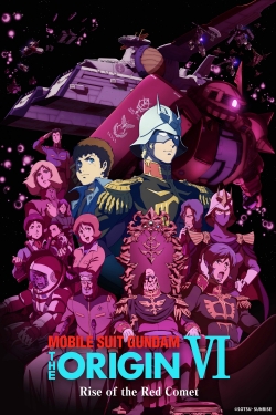 Watch Free Mobile Suit Gundam: The Origin VI – Rise of the Red Comet Movies HD Online 123Movies