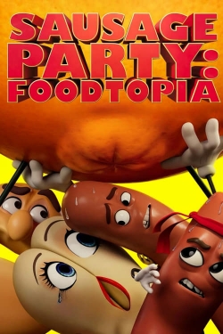 Watch Free Sausage Party: Foodtopia Movies HD Online 123Movies