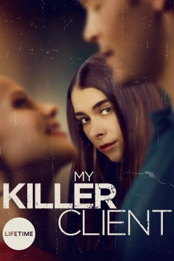 Watch Free My Killer Client Movies HD Online 123Movies