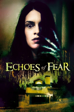 Watch Free Echoes of Fear Movies HD Online 123Movies