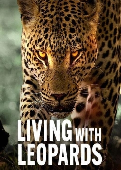 Watch Free Living with Leopards Movies HD Online 123Movies