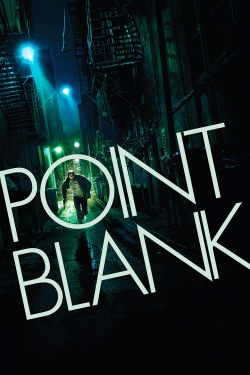 Watch Free Point Blank Movies HD Online 123Movies