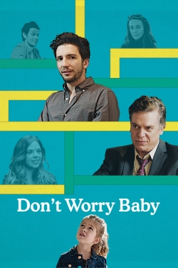 Watch Free Don't Worry Baby Movies HD Online 123Movies