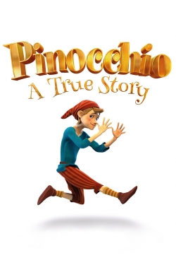 Watch Free Pinocchio: A True Story Movies HD Online 123Movies