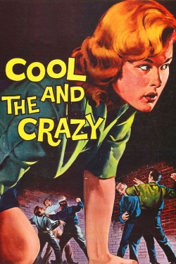 Watch Free The Cool and the Crazy Movies HD Online 123Movies