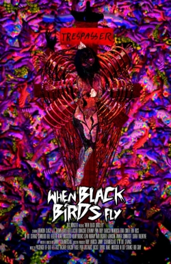 Watch Free When Black Birds Fly Movies HD Online 123Movies