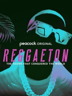 Watch Free Reggaeton: The Sound That Conquered the World Movies HD Online 123Movies