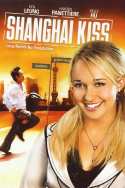 Watch Free Shanghai Kiss Movies HD Online 123Movies