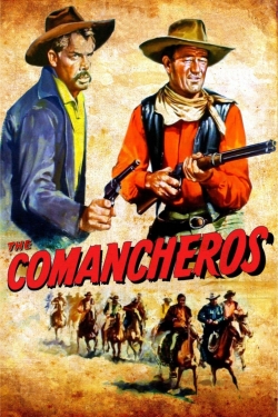 Watch Free The Comancheros Movies HD Online 123Movies