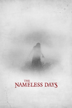 Watch Free The Nameless Days Movies HD Online 123Movies