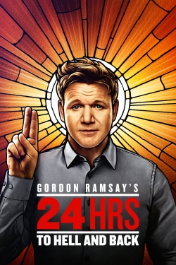 Watch Free Gordon Ramsay's 24 Hours to Hell and Back Movies HD Online 123Movies