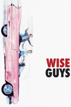 Watch Free Wise Guys Movies HD Online 123Movies