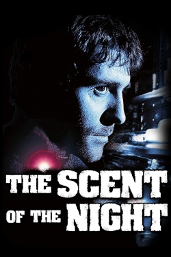 Watch Free The Scent of the Night Movies HD Online 123Movies