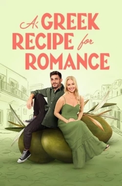 Watch Free A Greek Recipe for Romance Movies HD Online 123Movies