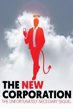 Watch Free The New Corporation: The Unfortunately Necessary Sequel Movies HD Online 123Movies